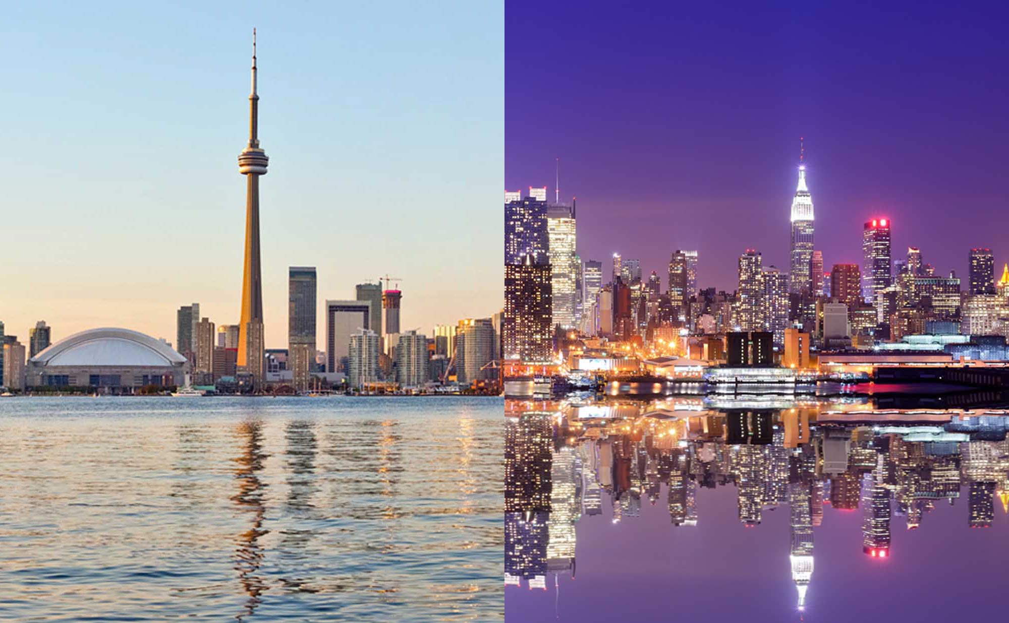 Toronto and New York